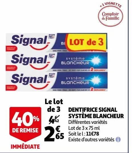 dentifrice signal système blancheur