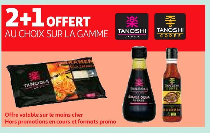 2+1 OFFERT AU CHOIX SUR LA GAMME TANOSHI JAPON, TANOSHI COREE