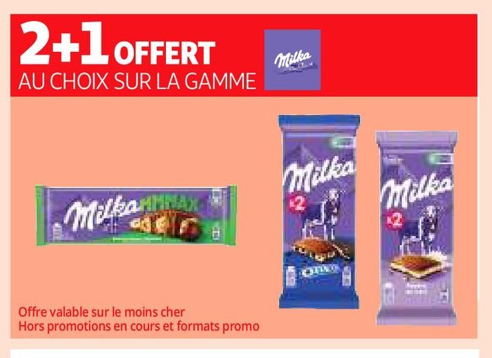 2+1 OFFERT AU CHOIX SUR LA GAMME MILKA