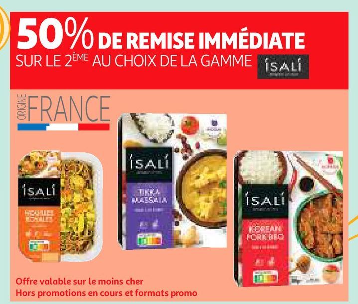 50% DE REMISE IMMÉDIATE SUR LE 2ÈME AU CHOIX DE LA GAMME ISALI