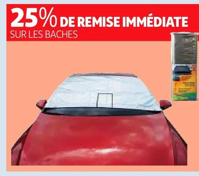 25% de remise immédiate sur les baches