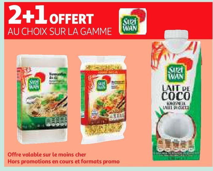 2+1 OFFERT AU CHOIX SUR LA GAMME SUZI WAN