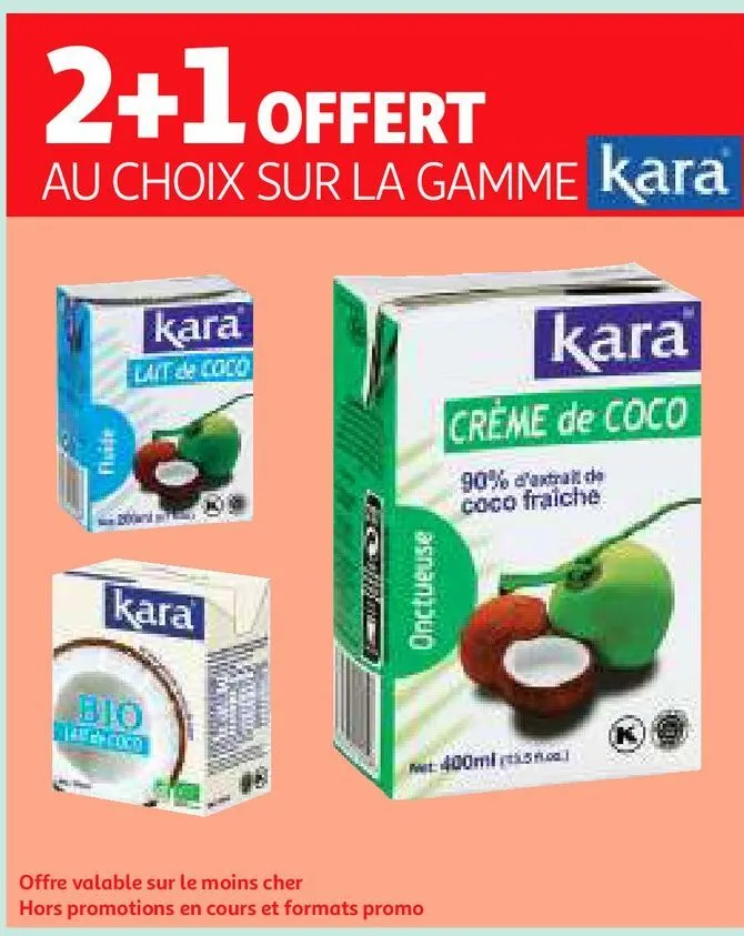 2+1 offert au choix sur la gamme kara