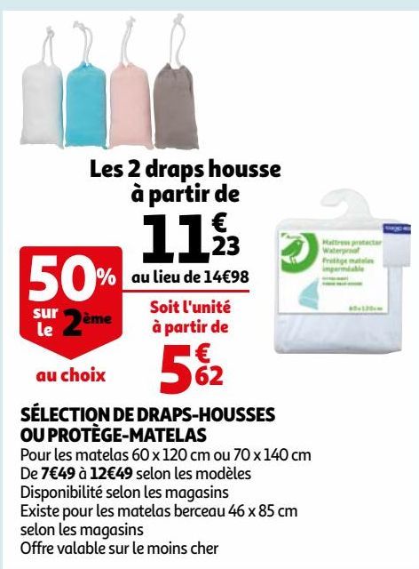 SÉLECTION DE DRAPS-HOUSSES OU PROTÈGE-MATELAS Les 2 draps housse à partir de