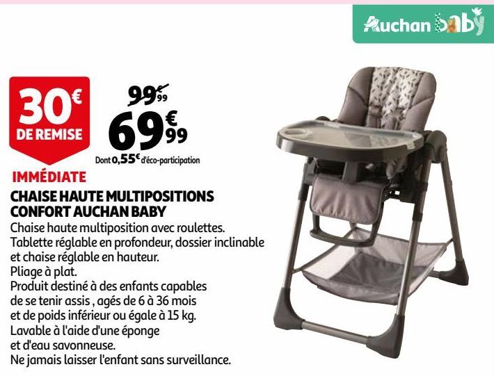 CHAISE HAUTE MULTIPOSITIONS CONFORT AUCHAN BABY