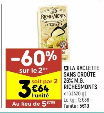 raclette RichesMonts