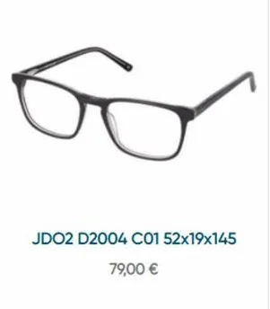 to  jdo2 d2004 c01 52x19x145 79,00 € 