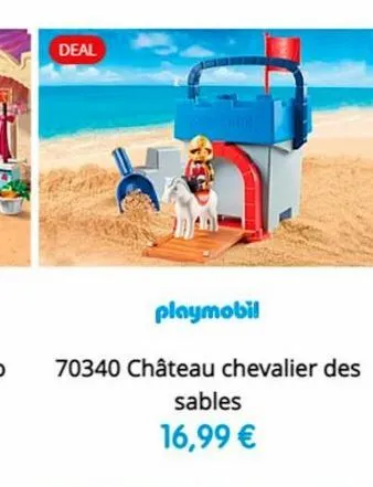 deal  playmobil  70340 château chevalier des  sables 16,99 € 
