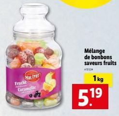 Mac Iver  Frucht  Caramelle  HAMPI  Mélange de bonbons saveurs fruits  21234  1kg  5.19⁹ 