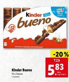 12x2  Kinder  bueno  Kinder Bueno 10x 2 bares 560947  -20% 7.29  83  $16  11-13 