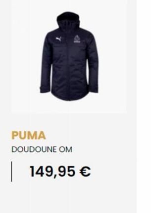 PUMA DOUDOUNE OM  | 149,95 € 