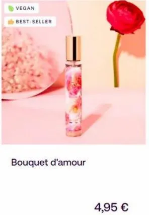 vegan  best-seller  bouquet d'amour  4,95 € 
