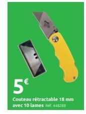 5€  Couteau rétractable 18 mm avec 10 lames Ref. 448288  