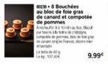 836-8 Bouchées  au bloc de foie gras  de canard et compotée de pommes Ahsa toha  9,99€ 