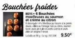 band  bouchées froides  5-6 bouchées moelleuses au saumon et crème au citron a4  19.50 