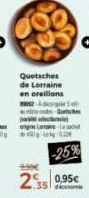 Quetsches de Lorraine en oreillons  b  -25%  450€  259,95€  35 