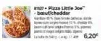 81527-pizza little joe" -bout/cheddar  6,20€ 