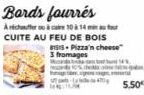 CUITE AU FEU DE BOIS 81515-Pizza'n cheese 3 fromages  5.50€ 