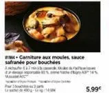 carniture aux moules, sauce safranée pour bouchées  aicha 17  macam  %14%  5,99€ 