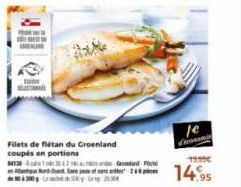 Filets de flétan du Groenland coupés en portions 4332  Pic  je  Econom  19.99€  14.95 
