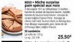 d  50 sandwich  0  243 Miche surprise pain spécial aux noix  Honger 18 au  and  be  arade de  age of fo  pi 