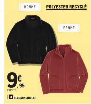 L'UNITÉ  HOMME  ,95  3 BLOUSON ADULTE  POLYESTER RECYCLÉ  FEMME 