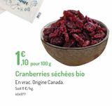 Cranberries sechees bio offre à 1,1€ sur Botanic