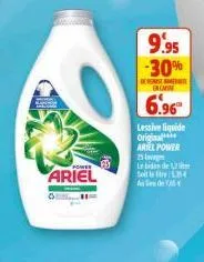 poner  ariel  9.95 -30%  rebene mate encarne  6.96  lessive liquide original ariel power  25 g le bidde sele£354 ad 