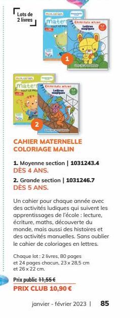 Lots de  2 livres  minn  mater  Mancan  matern Copia we TOUT LE Lettres ques  Lettres mogiques  CAHIER MATERNELLE COLORIAGE MALIN  1. Moyenne section | 1031243.4 DÈS 4 ANS.  2. Grande section | 103124