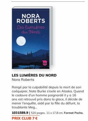 NORA ROBERTS  Les lumières du Nord  LES LUMIÈRES DU NORD Nora Roberts 