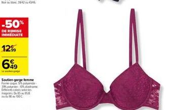 -50%  DE REMISE IMMEDIATE  12%  699  Soutien-gorge femme Forme que % polyamide -10% de  Diferents coloris sebes  D5558  10100 