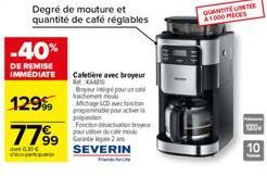 -40%  DE REMISE IMMEDIATE  12999  779⁹9  dat 0.30€ d'acoperation  Degré de mouture et quantité de café réglables  Cafetière avec broyeur KAB Boying pour ca Sachement mod  Achage LCD avec fonction prog