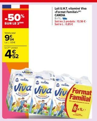 -50%  SUR LE 2 ME  Vendu soul  94  Le L: 113€  Le 2 produ  ¹52  condia  Format  Viva Viva Viv Familial  Batt  ME  conidia  cando 