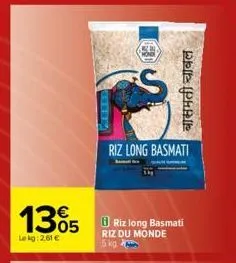 preser  1305 riz long basmati  riz du monde  lekg: 2,61 €  5 kg.  riz long basmati  बासमती चावल 