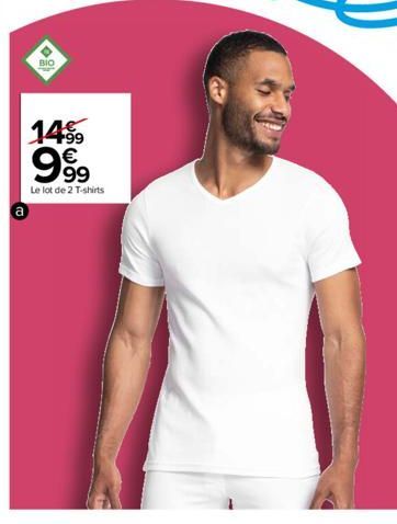 a  BIO  14%  999  Le lot de 2 T-shirts 