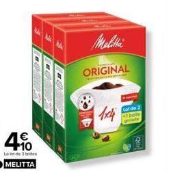 €  40  Le lot de 3 bo  MELITTA  Melittä  ORIGINAL  1x4  Lot de +1 boile 