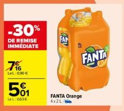-30%  DE REMISE IMMÉDIATE  7%  LeL: 0.90 €  5%  LeL:063€  FAN  FANTA  FANTA Orange 4x2L 