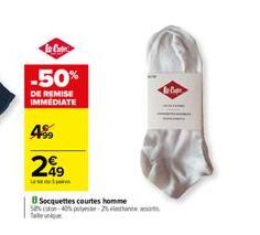 la C  -50%  DE REMISE IMMEDIATE  499 299  L  Socquettes courtes homme -40% polyester-2  be 