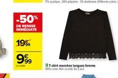 -50%  DE REMISE  IMMEDIATE  19%  999  Lat  T-shirt manches longues femme 100%.com Norouk Du aut 