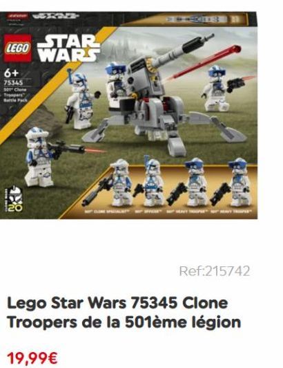 LEGO  6+  75345  Bele Pack  STAR WARS  CAL  Ref:215742  Lego Star Wars 75345 Clone Troopers de la 501ème légion  19,99€ 