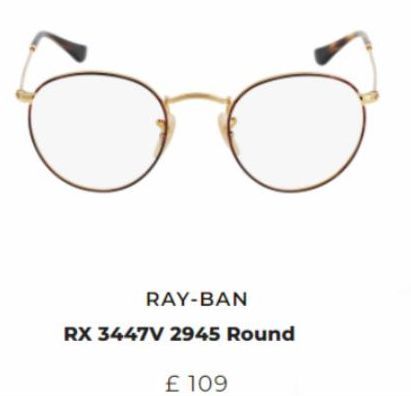 Ő  RAY-BAN  RX 3447V 2945 Round  £ 109 