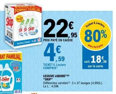 Promo LESSIVE LE CHAT chez E.Leclerc