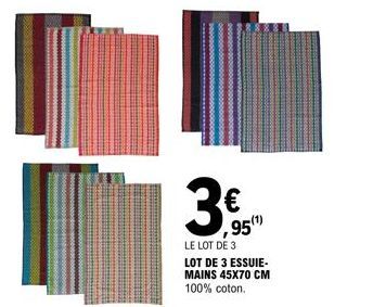 3€  LE LOT DE 3  LOT DE 3 ESSUIE-MAINS 45X70 CM 100% coton. 