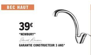 BEC HAUT  39€  "NEWBURY" Esmerk Ronson  GARANTIE CONSTRUCTEUR 3 ANS*  
