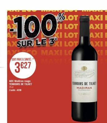 %LOT  100  KI LOT  XI LOT,  AXSUR LE 31 LOT  XICO MAXI LO SOIT PAR 3 L'UNITÉ: MANILA  3627  AXLE  ADC Madiran rouge TERROIRS DE TILHET 75 d L'unité: 4€90  TERROIRS DE TILHET  MADIRAN 