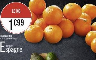 LE KG  1699  Mandarine Cat I, variété Tango  Origine  spagne 