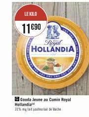 LE KILO  11690  Royal HOLLANDIA  G Gouda Jeune au Cumin Royal Hollandia  31% mg lait pasteurisé de Vache 