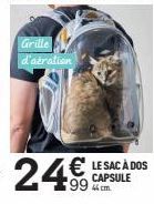 Grille d'aération  24€  € LE SAC À DOS  CAPSULE 44 cm. 