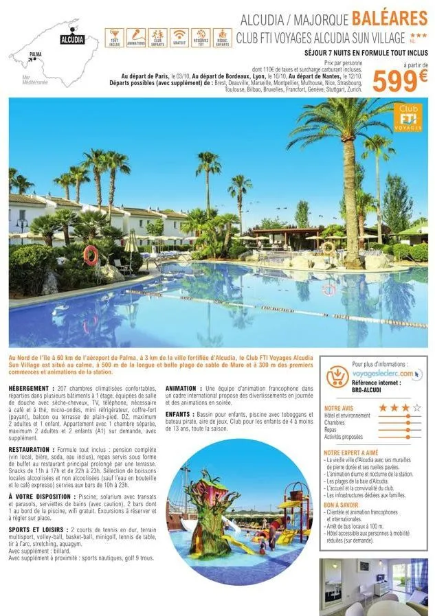 palma x*  mer mediterranée  alcudia  tot  inclus  alcudia/majorque baleares  22 club fti voyages alcudia sun village ***  animations infants  séjour 7 nuits en formule tout inclus prix par personne  d