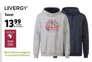 LIVERGY  Sweat  13.99  choix  COTTON AFRICA w  Bord-côte aux poignets et sur le bord inférieur  BERAD 